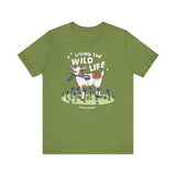 Living the Wild Life Tee
