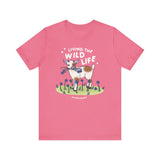 Living the Wild Life Tee