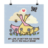 Silly Goose Poster Art Print