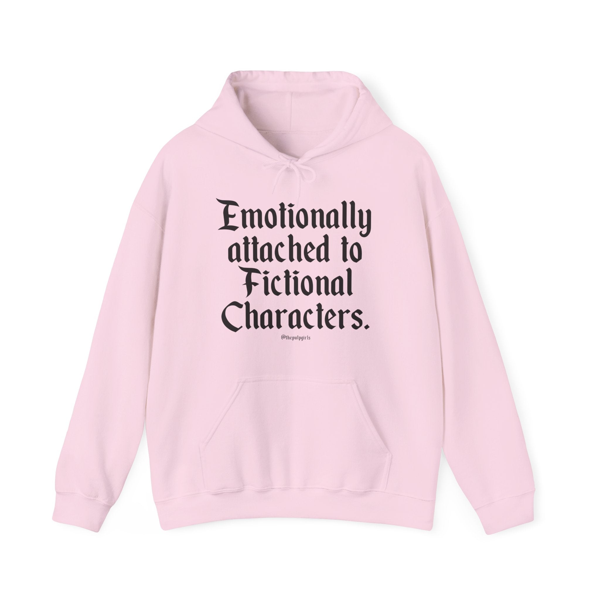 Emotionally Attached Readers Hoodie Sweatshirt