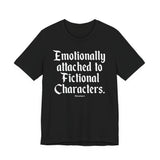 Emotionally Attached Readers Tee