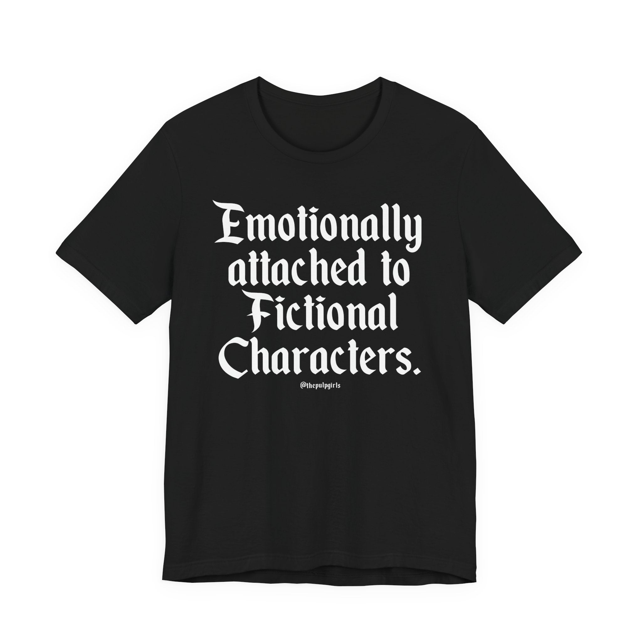 Emotionally Attached Readers Tee