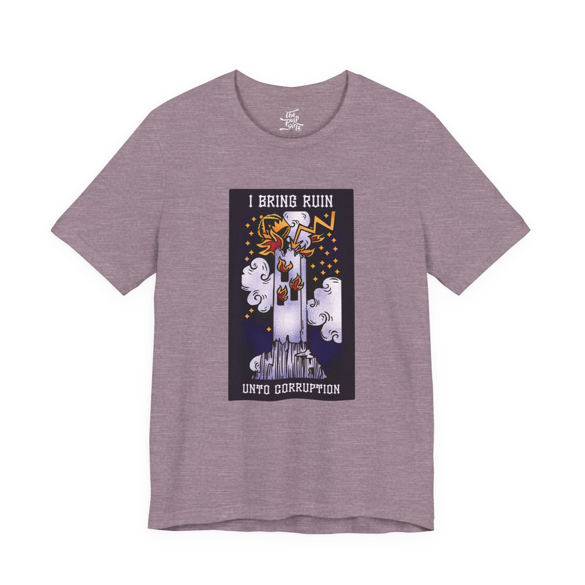 I Bring Ruin Unto Corruption - The Tower Tarot Tee