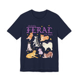 Absolutely Feral for Dogs Tee