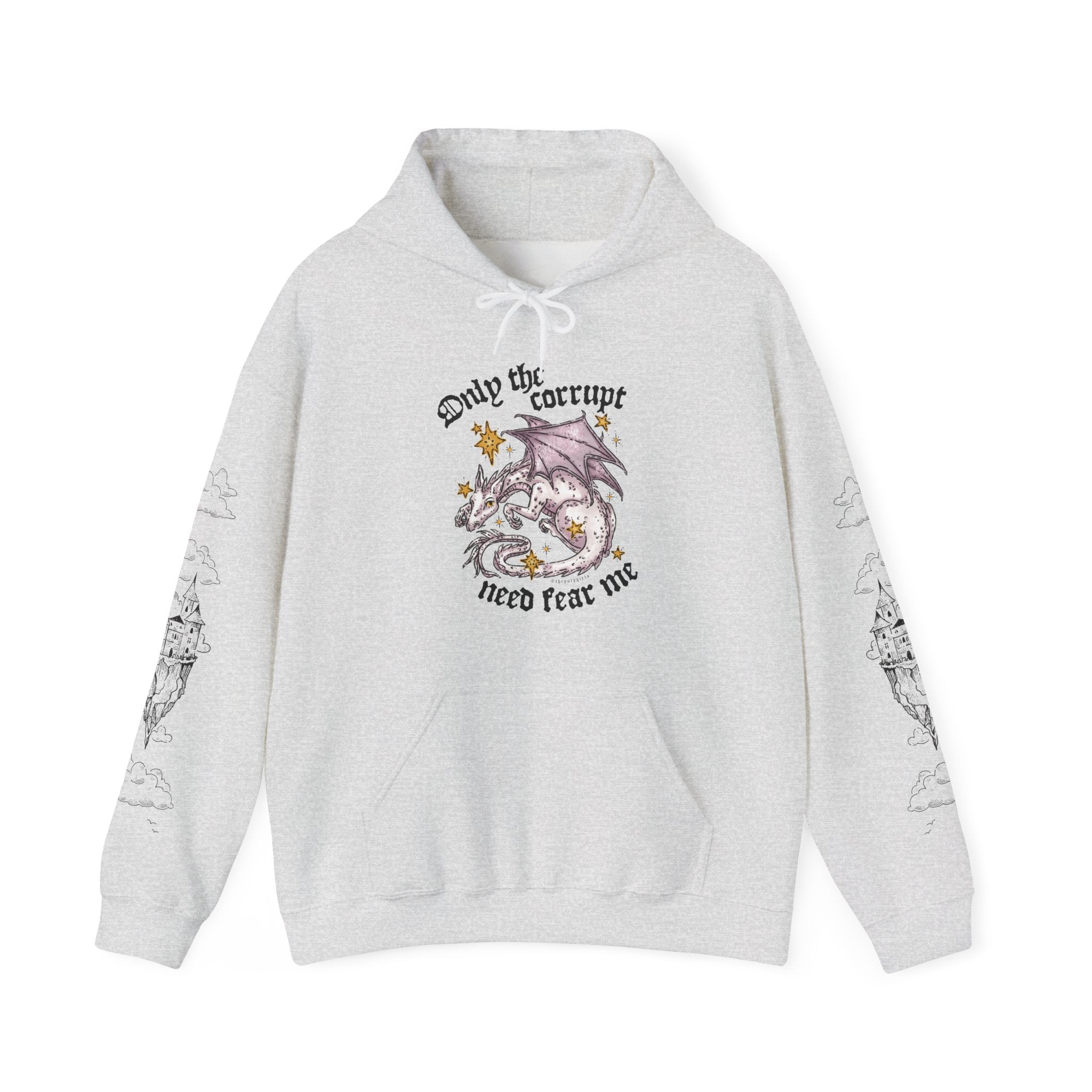 Only the Corrupt Need Fear Me Hoodie