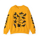 On My Way To Collect More Trinkets Crow Crewneck Sweatshirt