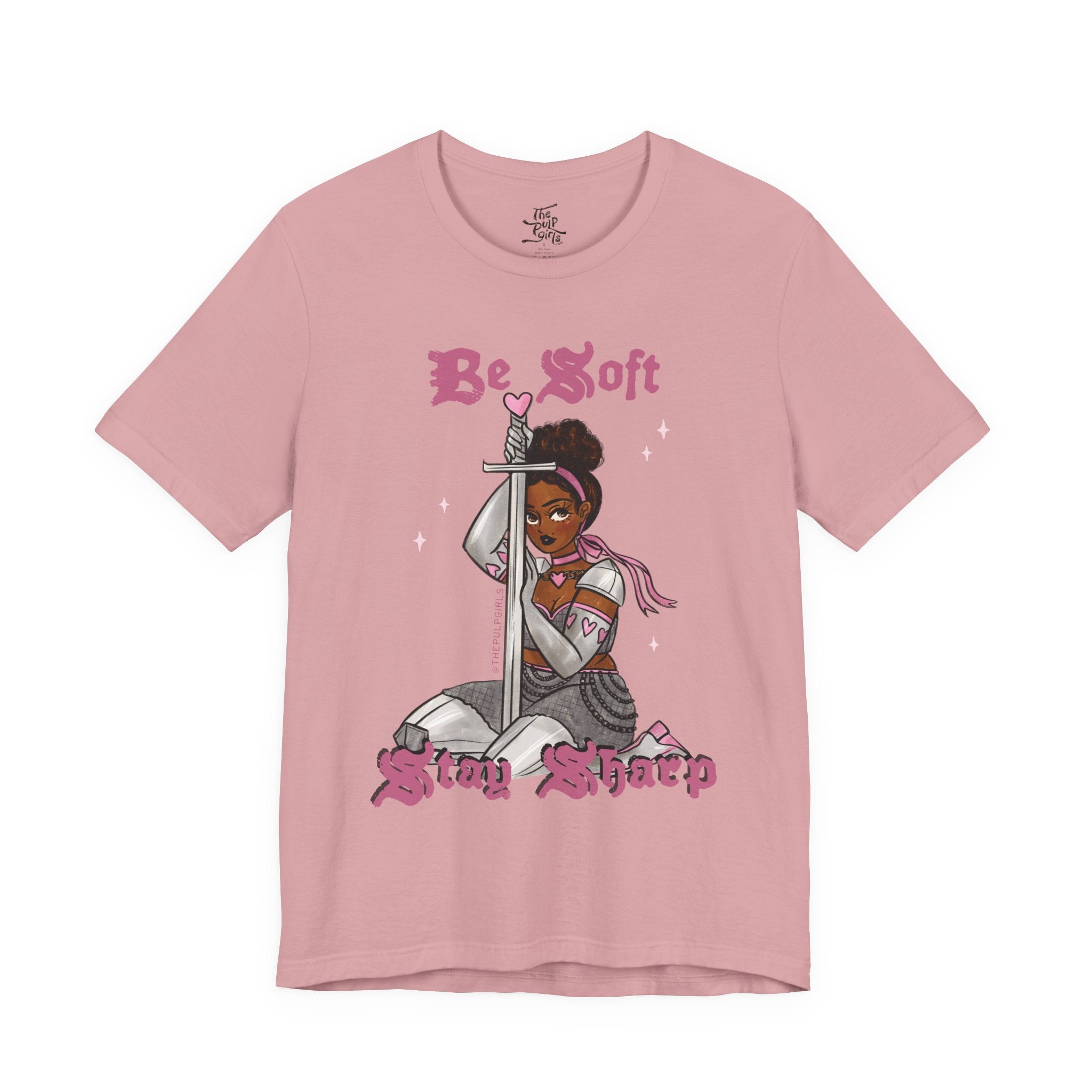 Be Soft, Stay Sharp Tee