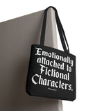 Emotionally Attached Readers Tote Bag