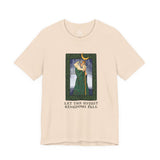 Let the Unjust Kingdoms Fall Tee