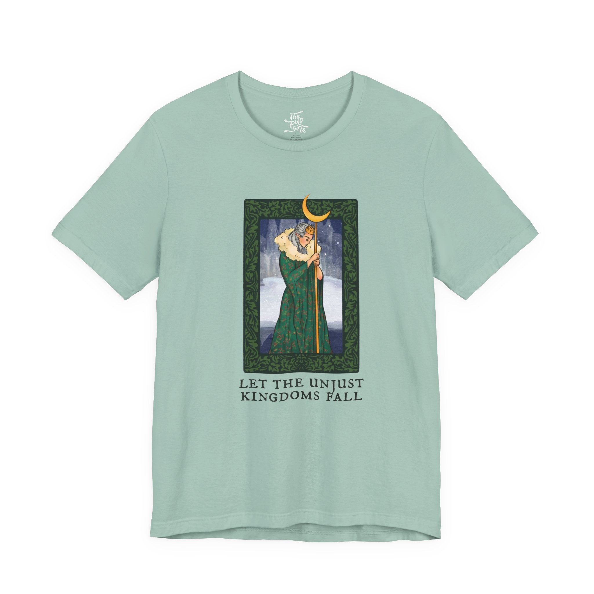 Let the Unjust Kingdoms Fall Tee