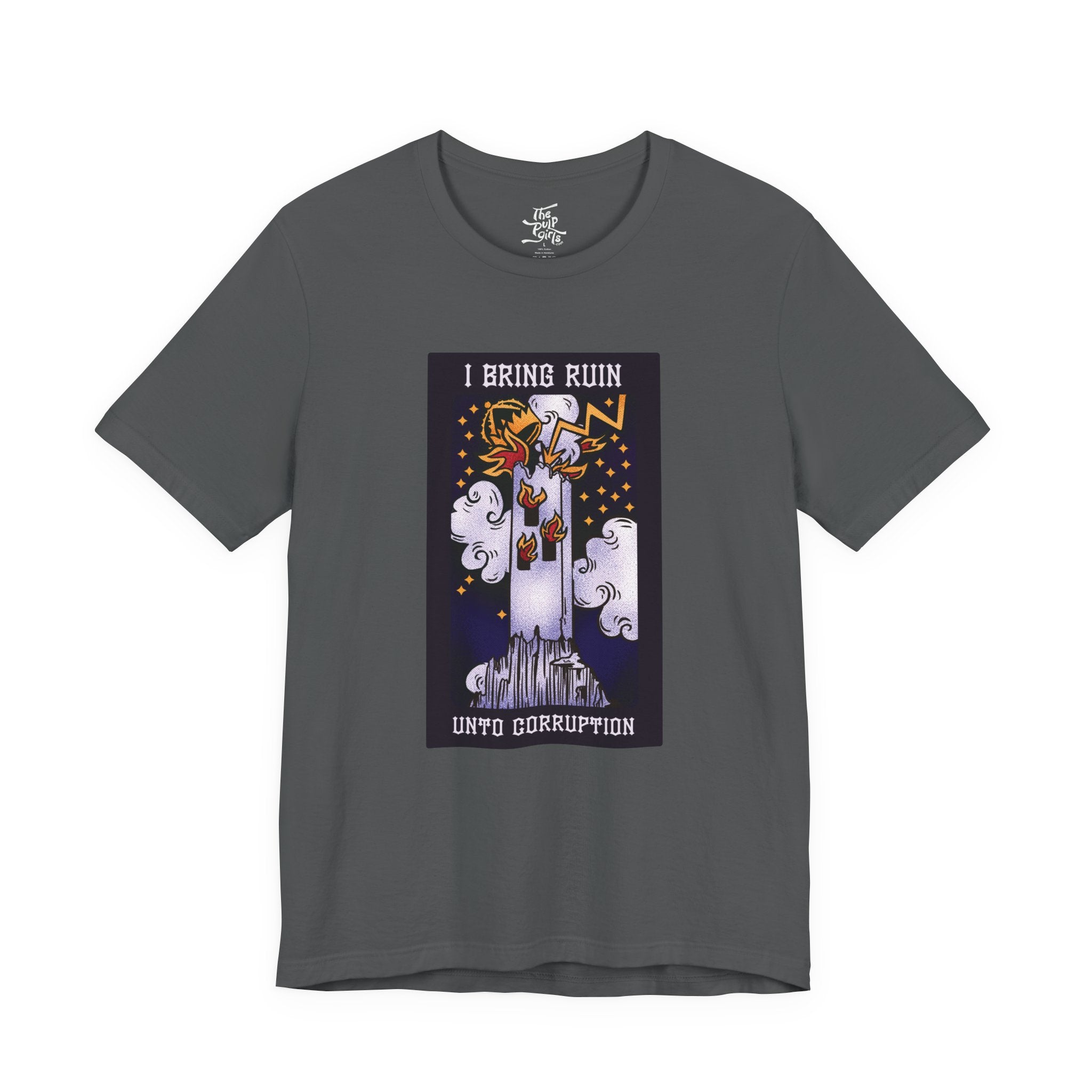 I Bring Ruin Unto Corruption - The Tower Tarot Tee