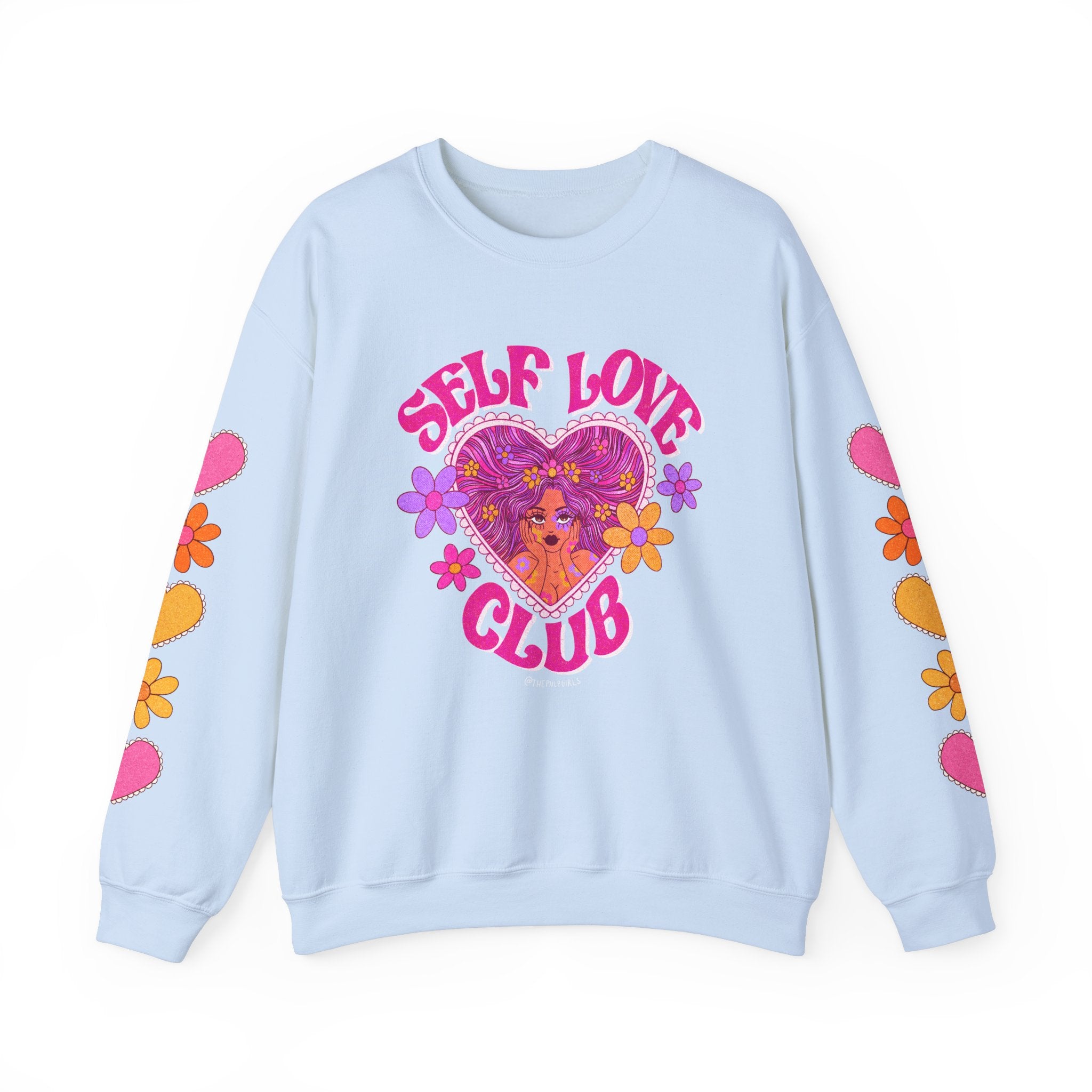 Self Love Club Pink Crewneck Sweatshirt