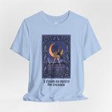 I Claim No Mercy Tee