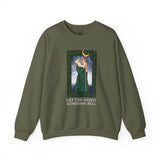 Let the Unjust Kingdoms Fall Crewneck