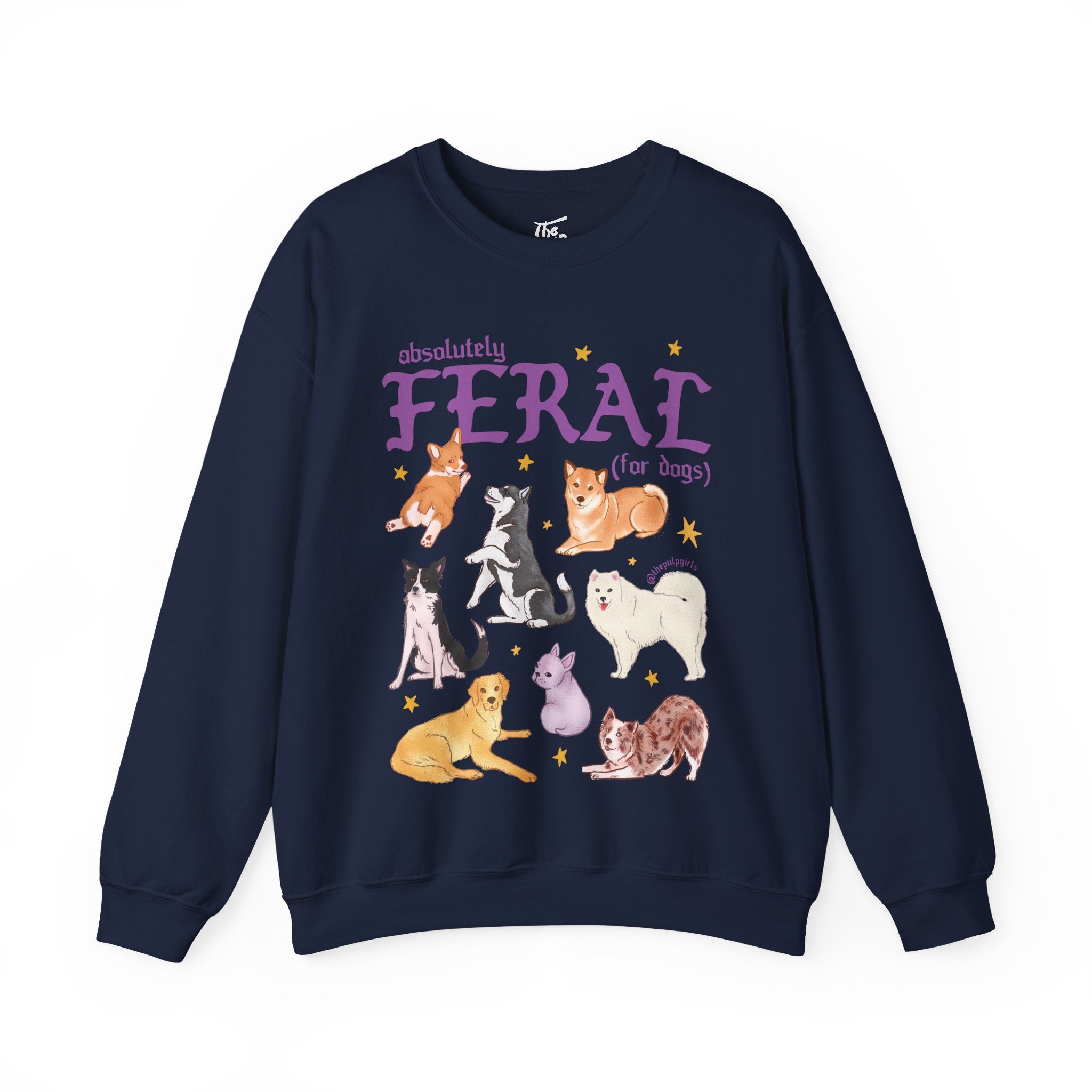 Absolutely Feral for Dogs Crewneck Sweatshirt