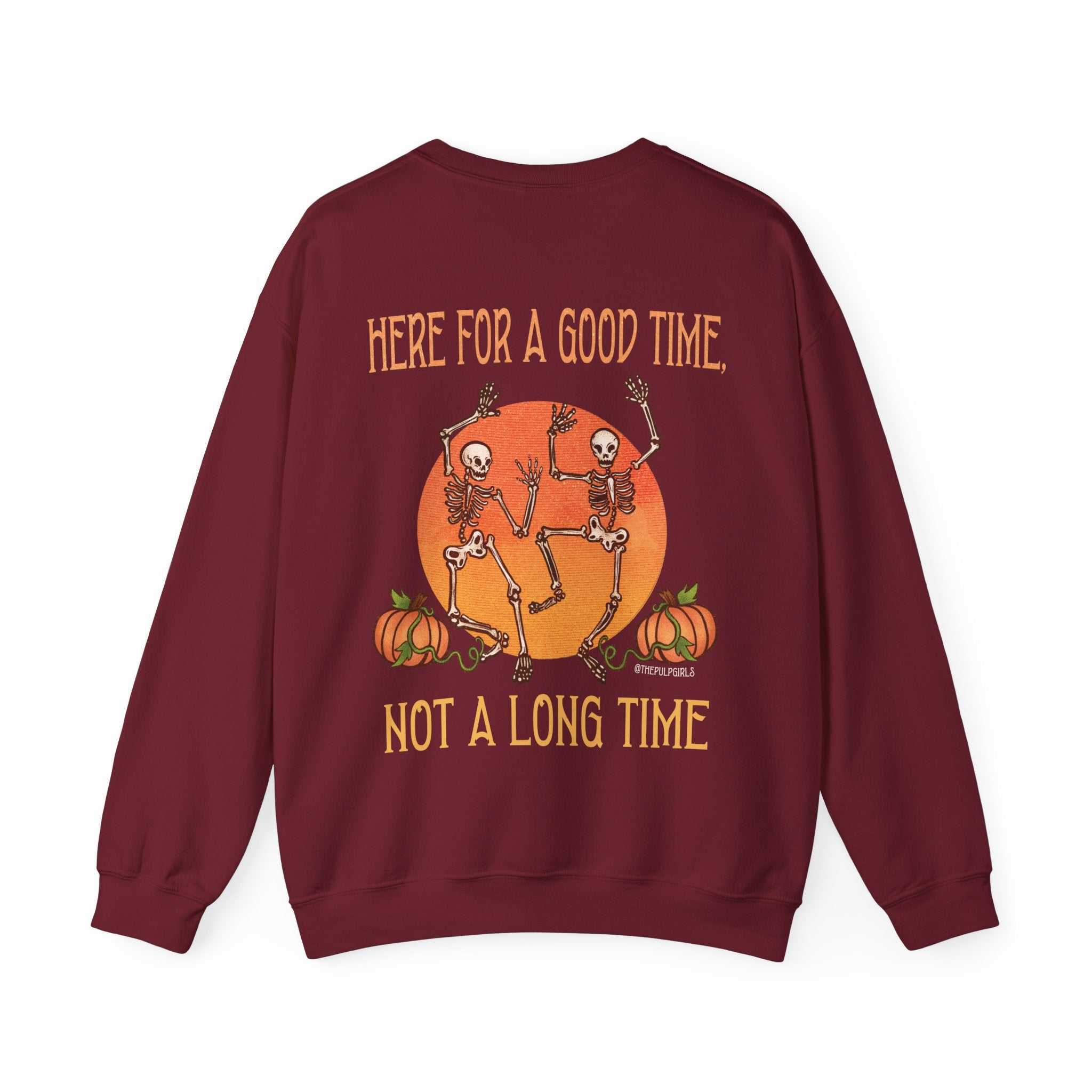 Good Time, Not a Long Time Skeleton Crewneck