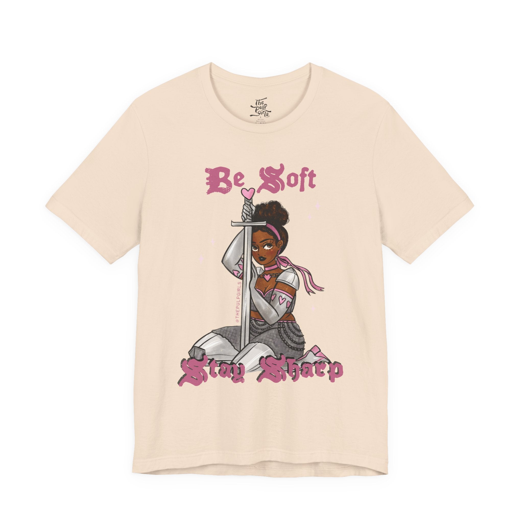 Be Soft, Stay Sharp Tee