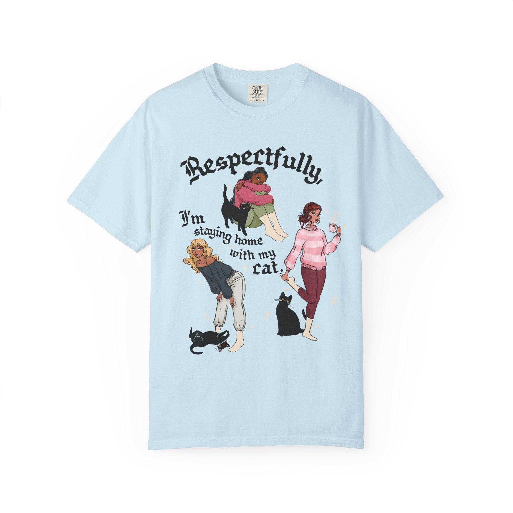 Staying Home With My Cat Tee