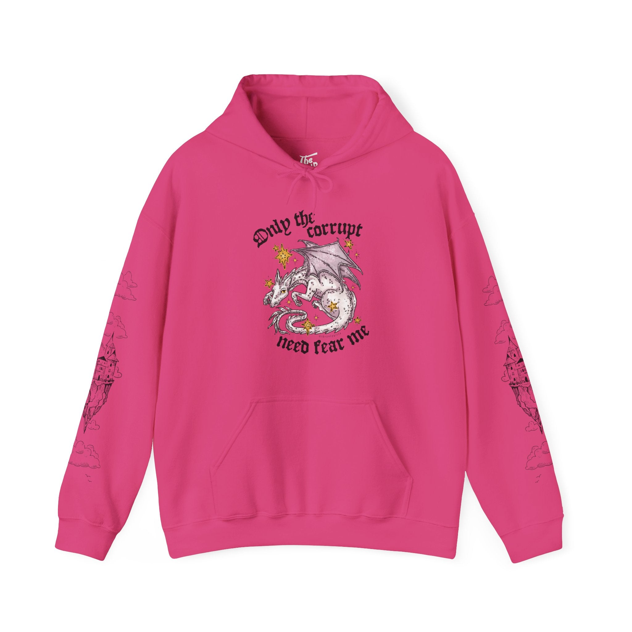Only the Corrupt Need Fear Me Hoodie