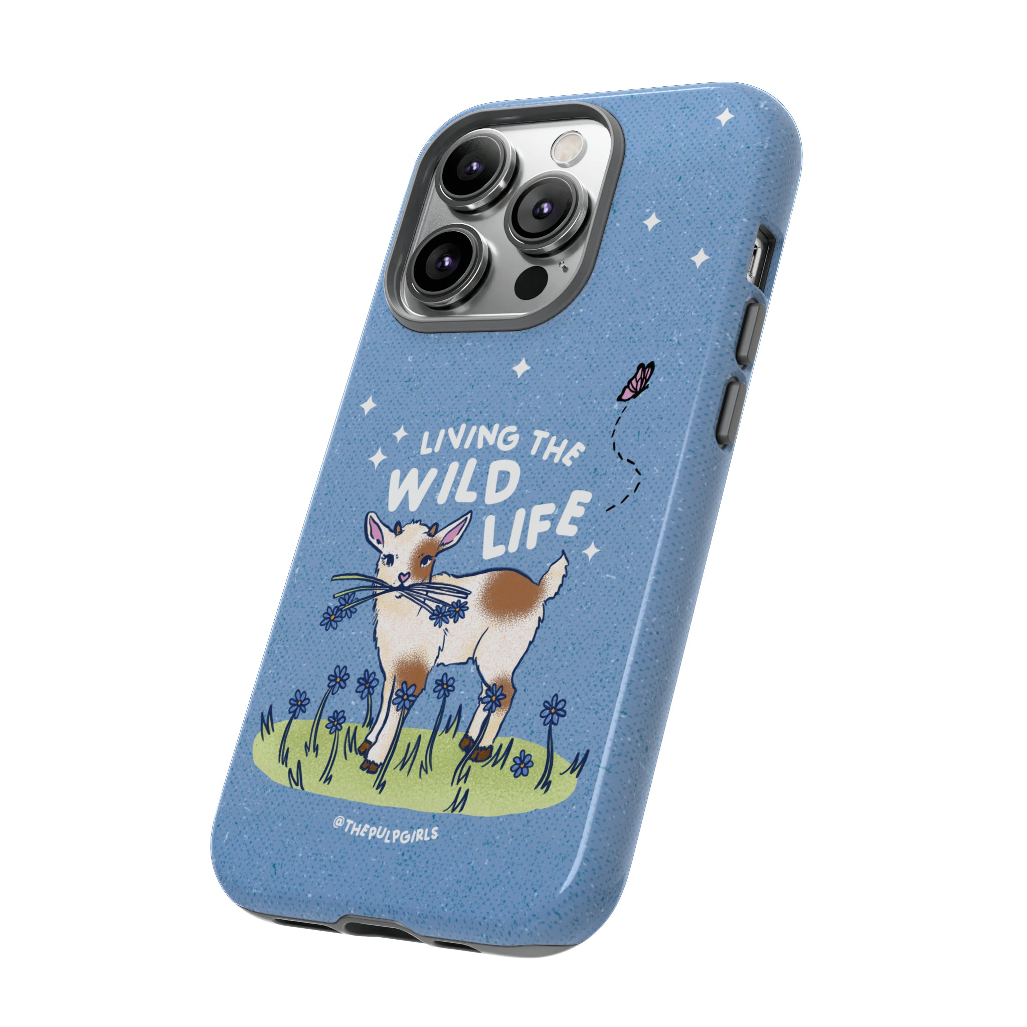Living the Wild Life Phone Case