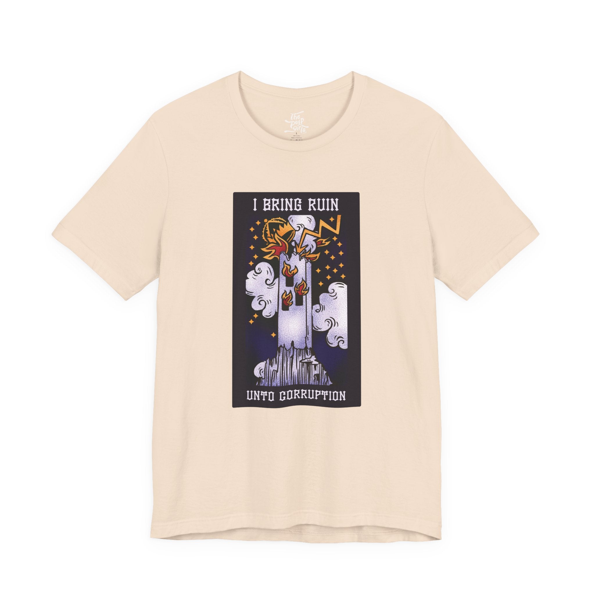 I Bring Ruin Unto Corruption - The Tower Tarot Tee