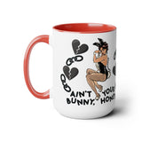 Ain’t Your Bunny Mug 15oz