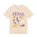 Absolutely Feral for Dogs Tee