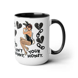 Ain’t Your Bunny Mug 15oz