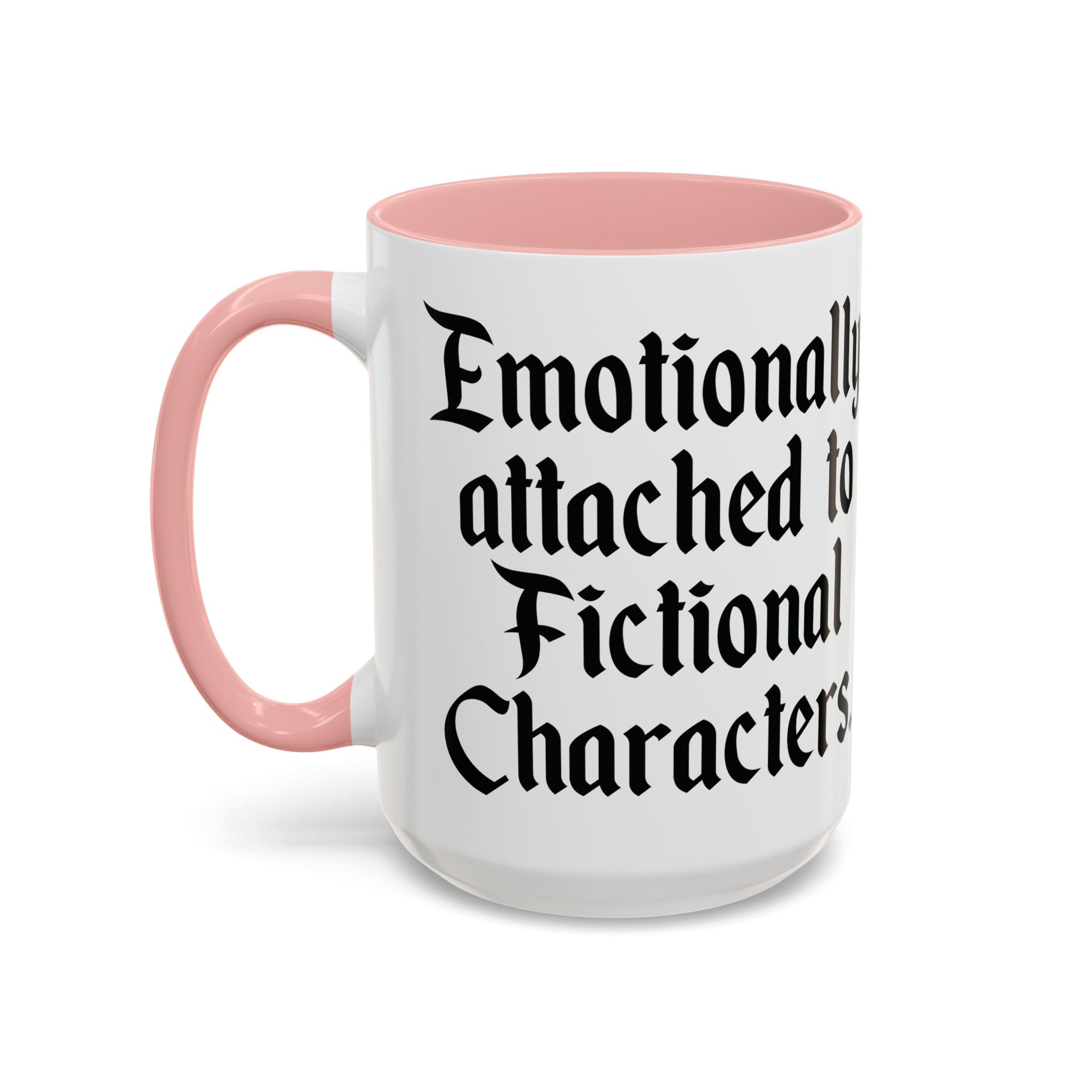 Emotionally Attached Readers Mug